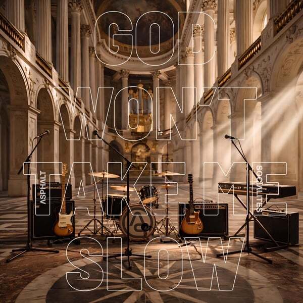 Cover art for God Won't Take Me Slow